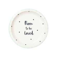 Load image into Gallery viewer, Born to be Loved Plates Party Talking Tables