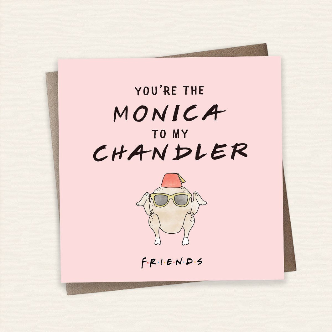Monica to my Chandler Friends Card Stationery Cardology 